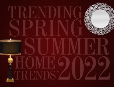  Trending Spring-Summer Home Trends’ 2022